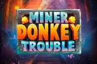 Ігровий автомат Miner Donkey Trouble
